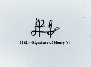 Firma di Enrico V (1387-1422)