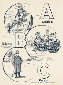 A B C : America, Belgio, Canada - ABC dei due mondi. Emile Guerin, editore, Parigi, circa 1900 da Unbekannt