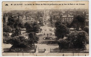 Normandia, Senna Marittima (76), Le Havre: il giardino del municipio e prospettiva sulla rue de Paris - Cartolina fine XIX-XX secolo da William M. Timlin