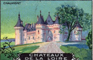 Castelli della Loira: Chaumont-sur-Loire, Loir-et-Cher, Centro, Francia, inizio del XX secolo (cromo) da Unknown Artist