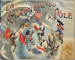 Conquista del Polo: rappresentazione della rivalità tra diversi paesi per la conquista del Polo Nord. I rappresentanti includono Spagna, Stati Uniti, Inghilterra, Olanda, Francia e Germania. Fine XIX secolo da Unknown artist