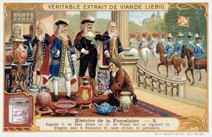 Storia della porcellana: Augusto II di Sassonia (o Federico Augusto I di Polonia) (1670-1733) dona al re di Prussia un intero reggimento di dragoni per 4 dozzine di vasi di porcellana cinese - cromolitografia Liebig