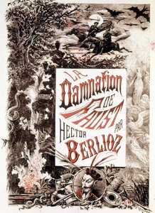 Poster de La Damnation de Faust di Hector Berlioz. sd. fine XIX secolo