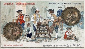 Serie Histoire de la Monnaie Française pubblicata da Chocolat Guérin Boutron. Cromolitografia del XIX secolo. Moneta di rame di Luigi XV nel 1757 da Unknown artist
