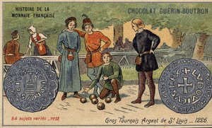 Serie Storia della Moneta Francese pubblicata da Chocolat Guérin Boutron. Cromolitografia del XIX secolo. Grandi tornei. Argento di San Luigi. 1226 da Unknown artist