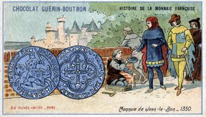 Serie Histoire de la Monnaie Française pubblicata da Chocolat Guérin Boutron. Moneta di Giovanni il Buono nel 1350 da Unknown artist