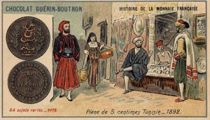 Serie Histoire de la Monnaie Française pubblicata da Chocolat Guérin Boutron. Moneta da 5 centesimi in Tunisia nel 1892 da Unknown artist