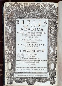 Pagina del titolo della "Bibbia" scritta in latino e arabo. Imprim. sacra congregazione della fede. 1671, Roma da Unknown artist