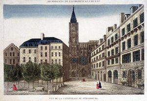 Veduta della Cattedrale di Strasburgo nel XVIII secolo. da Unknown artist