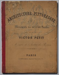 Architettura Pittoresca o Monumenti del XV e XVI secolo: Castelli di Francia del XV secolo