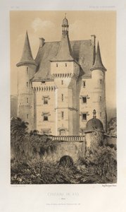 Architettura Pittoresca o Monumenti del XV e XVI Secolo: Castelli di Francia del XV e XVI Secolo: Tav. 52, Castello di Fay (Maine) da Victor Petit