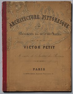 Architettura pittoresca o Monumenti del XV e XVI secolo...Copertina, pubblicato 1860