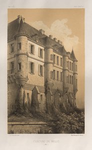 Architettura Pittoresca o Monumenti del XV e XVI Secolo: Castelli di Francia del XV e XVI Secolo: Tav. 35, Castello di Mello (Oise)