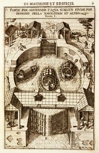 Macchina idraulica per una chiusa di canale o fiume, 1607 da Vittorio Zonca