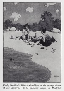 Giocatori di winkle del primo neolitico sulle rive soleggiate della Riviera, la probabile origine della roulette da William Heath Robinson