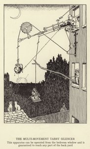 Il Silenziatore Tabby Multi-movimento, questo apparato può essere operato dalla finestra della camera da letto ed è garantito per raggiungere qualsiasi parte del cortile da William Heath Robinson