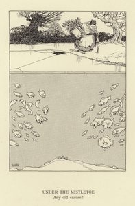 Sotto il vischio, qualsiasi vecchia scusa da William Heath Robinson