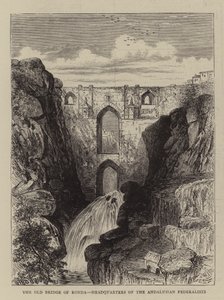 Il vecchio ponte di Ronda, quartier generale dei federalisti andalusi da William Henry James Boot