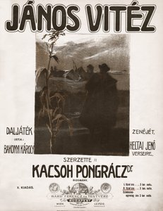 Janos Vitez, operetta del compositore ungherese Kacsoh Pongracz da . .