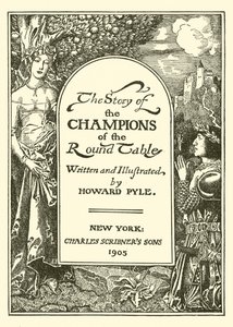 Pagina del titolo di La Storia dei Campioni della Tavola Rotonda da after Howard Pyle