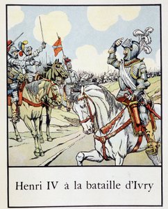 Enrico IV (1553 - 1610) alla battaglia di Ivry nel 1590 - in "Petite histoire de France" di Jacques Bainville, ed. Mane