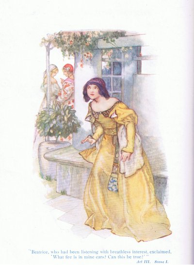 Beatrice, che aveva ascoltato con interesse senza fiato, esclamò "Che fuoco è nelle mie orecchie, può essere vero?" (Molto rumore per nulla), da Tales from Shakespeare pubblicato da Ward Lock & Co Ltd da A. Jackson