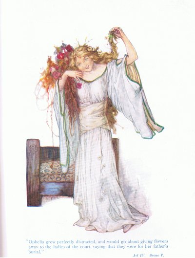 Ofelia divenne completamente distratta, e andava in giro a regalare alle dame di corte (Amleto), da Tales from Shakespeare pub. by Ward Lock & Co Ltd da A. Jackson