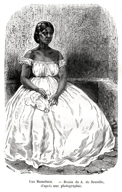 Une Mamaluca, Brasile, XIX secolo da A. de Neuville