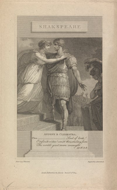 Antonio e Cleopatra Atto IV Sc. 8 da Abraham Raimbach