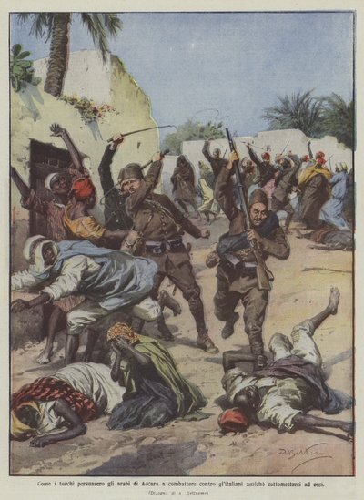 Come i turchi persuasero gli arabi di Accara a combattere contro gli italiani da Achille Beltrame