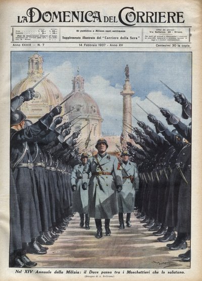 Il duce Benito Mussolini passa in rassegna i "moschettieri" della Milizia Volontaria per la Sicurezza Nazionale a Roma. Illustrazione di Achille Beltrame in "La domenica del corriere" 14/02/1937 da Achille Beltrame