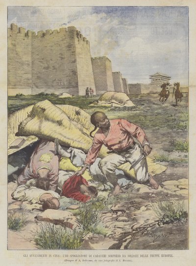 Gli avvenimenti in Cina, uno spogliatore di cadaveri sorpreso da soldati delle truppe europee da Achille Beltrame