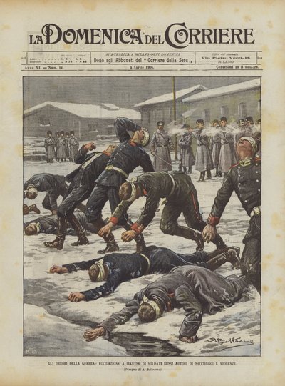 Gli orrori della guerra, fucilazione a Irkutsk di soldati russi autori di saccheggi e violenze da Achille Beltrame