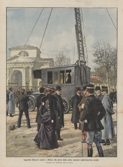 Guglielmo Marconi assiste a Milano alle prove della prima stazione radiotelegrafica mobile da Achille Beltrame