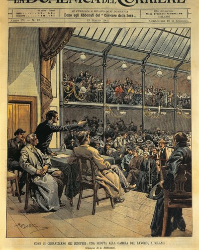 Come organizzare scioperi, sessione della Camera del Lavoro di Milano, illustrazione di Achille Beltrame da La Domenica del Corriere, 23 marzo da Achille Beltrame