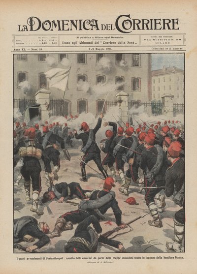 I gravi avvenimenti di Costantinopoli, assalto delle caserme da parte delle truppe macedoni da Achille Beltrame