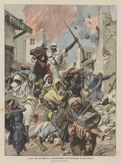 I gravi fatti del Marocco, il bombardamento e il saccheggio di Casa Blanca da Achille Beltrame