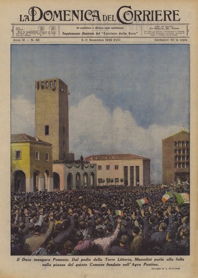 Il Duce inaugura Pomezia da Achille Beltrame