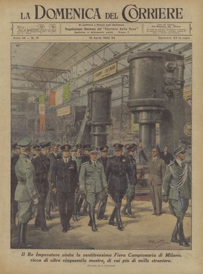 Il Re Imperatore visita la ventitreesima Fiera Campionaria di Milano, ricca di oltre cinquemila da Achille Beltrame