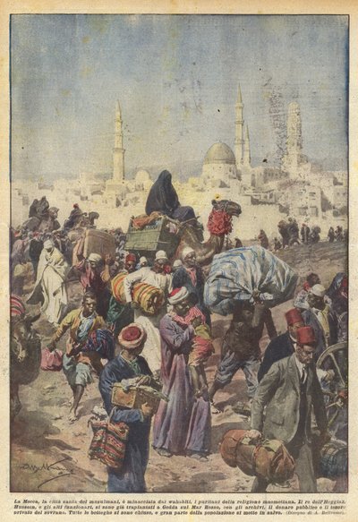 La Mecca, la città santa dei musulmani, è minacciata dai wahabiti, i puritani della religione maomettana da Achille Beltrame