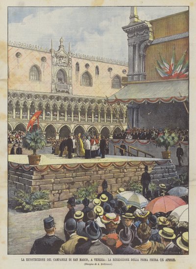 La ricostruzione del campanile di San Marco, a Venezia, la benedizione della prima pietra (25 aprile) da Achille Beltrame