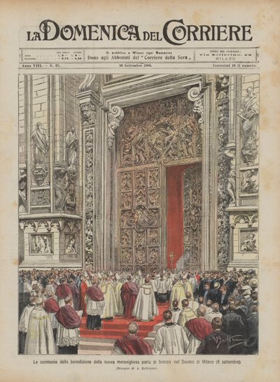 La cerimonia della benedizione della nuova meravigliosa porta di bronzo nel Duomo di Milano (8 settembre) da Achille Beltrame
