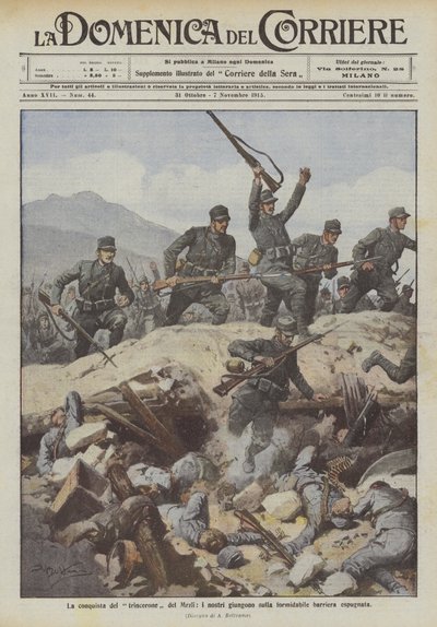 La conquista del trincerone del Mrzli, i nostri giungono sulla formidabile barriera espugnata da Achille Beltrame