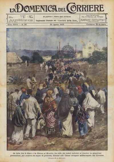 La lotta fra lo Stato e la Chiesa in Messico da Achille Beltrame