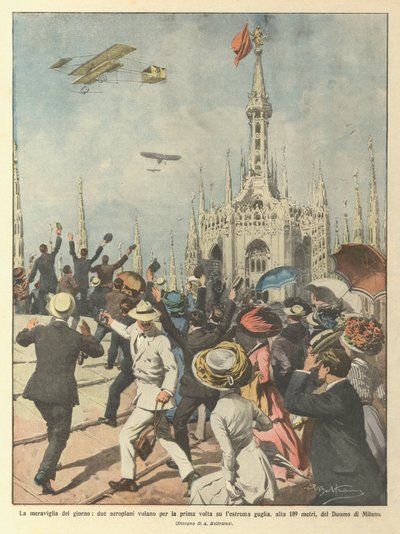 La meraviglia del giorno, due aeroplani volano per la prima volta sulla guglia da Achille Beltrame