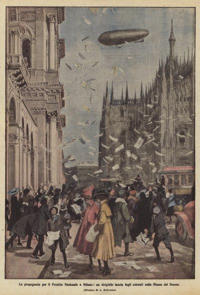 La propaganda per il Prestito Nazionale a Milano, un dirigibile lancia fogli colorati sulla Piazza del Duomo da Achille Beltrame