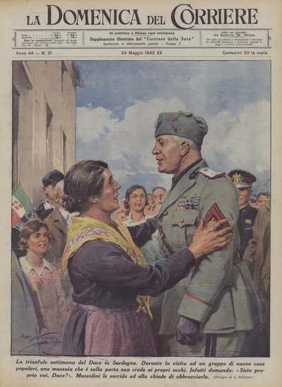 La trionfale settimana del Duce in Sardegna da Achille Beltrame