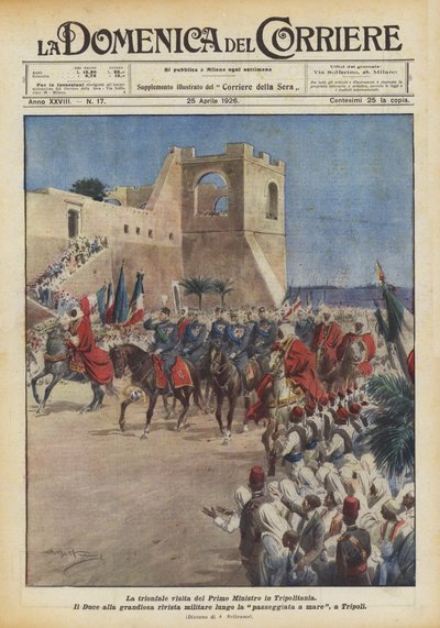 La trionfale visita del Primo Ministro in Tripolitania da Achille Beltrame