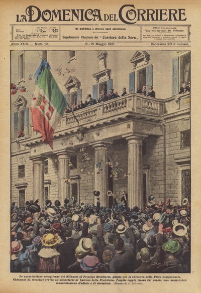Le entusiastiche accoglienze dei Milanesi al Principe Ereditario, giunto per la chiusura della Fiera Campionaria da Achille Beltrame