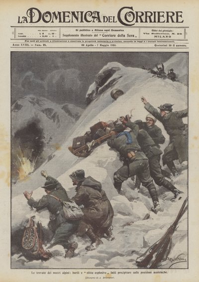 Le trovate dei nostri alpini, barili e slitte esplosive fatti precipitare sulle posizioni austriache da Achille Beltrame